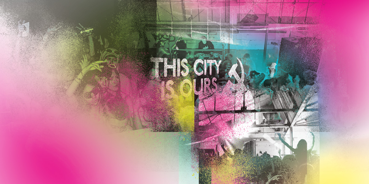 A montage of graffiti style colours cover a rave scene with a banner that reads: 'The city is ours'