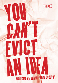 Review – You Can’t Evict an Idea | Red Pepper